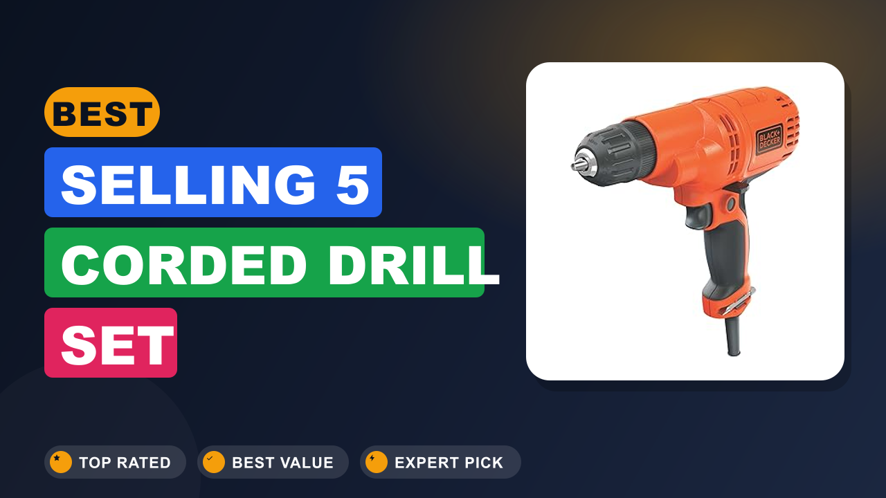 Best Selling 5 Corded Drill Set