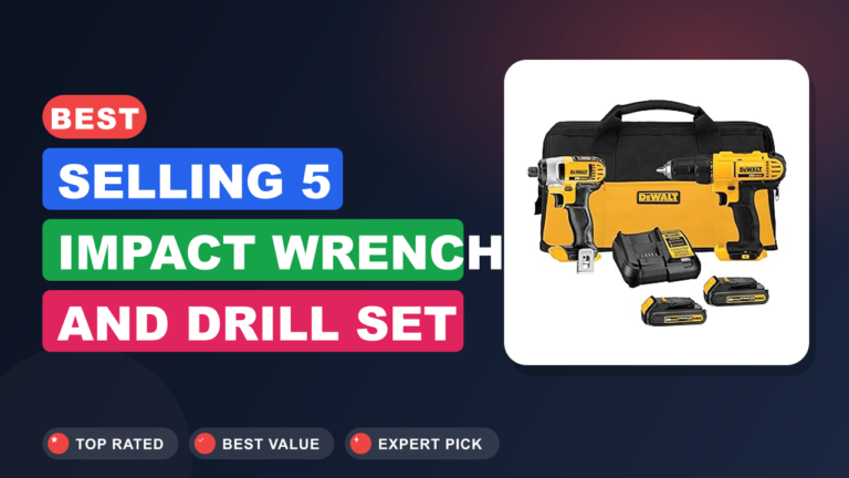 Best Selling 5 Impact Wrench and Drill Set